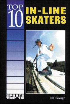 Library Binding Top 10 In-Line Skaters Book