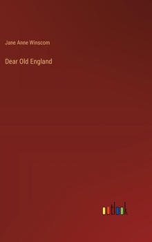 Hardcover Dear Old England Book