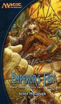 Mass Market Paperback Emperor's Fist: Legend's Cycle, Book II Book