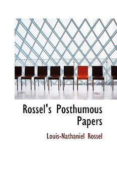 Hardcover Rossel's Posthumous Papers Book