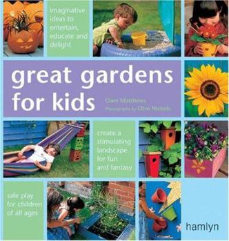 Paperback Great Gardens for Kids Book