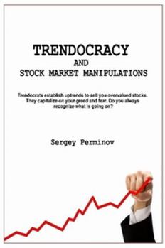 Paperback Trendocracy and Stock Market Manipulations Book