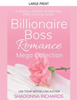 Billionaire Boss Romance Mega Collection