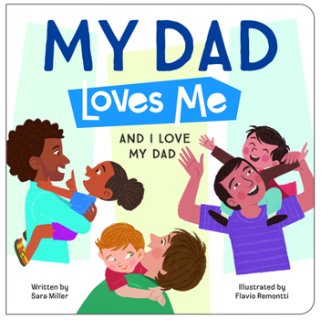 Board book My Dad Loves Me Book