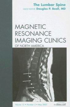 Hardcover Lumbar Spine, an Issue of Magnetic Resonance Imaging Clinics: Volume 15-2 Book