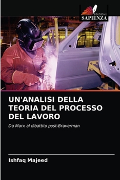 Paperback Un'analisi Della Teoria del Processo del Lavoro [Italian] Book