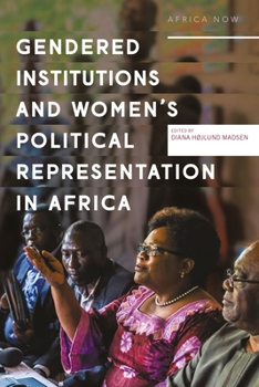 Paperback Gendered Institutions and Women's Political Representation in Africa Book