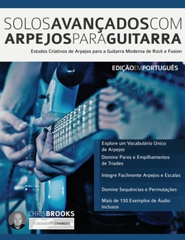 Paperback Solos Avanc&#807;ados Com Arpejos Para Guitarra [Portuguese] Book