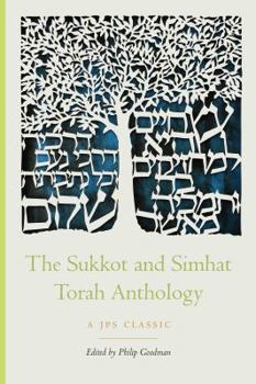 Paperback The Sukkot and Simhat Torah Anthology Book
