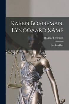 Paperback Karen Borneman, Lynggaard & Co.: Two Plays Book