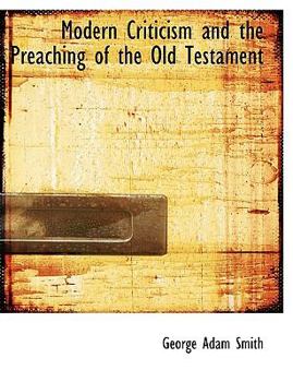Paperback Modern Criticism and the Preaching of the Old Testament Book