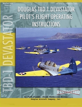 Paperback Douglas TBD-1 Devastator Torpedo Bomber Pilot's Flight Manual Book