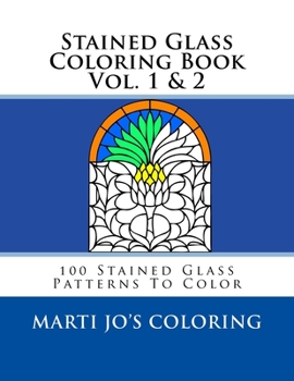 Paperback Stained Glass Coloring Book Vol. 1 & 2: 100 Stained Glass Patterns To Color Book