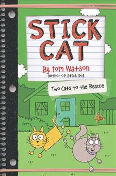 Hardcover Stick Cat: Two Cats to the Rescue Book