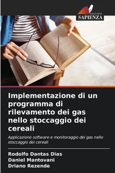 Paperback Implementazione di un programma di rilevamento dei gas nello stoccaggio dei cereali [Italian] Book