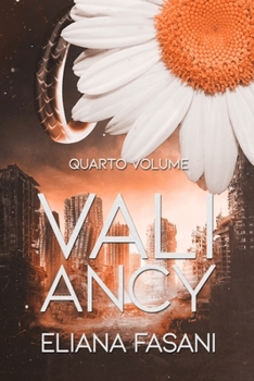 Paperback Valiancy: Contact Saga 4 [Italian] Book