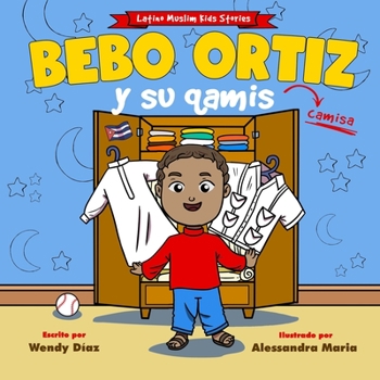 Paperback Bebo Ortiz y su qamis [Spanish] Book
