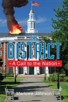Paperback The District a Call to the Nation Book