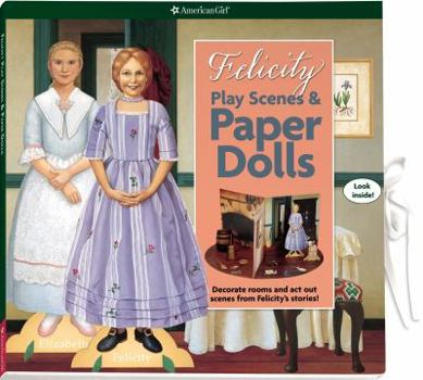 Hardcover Felicity Play Scenes & Paper Dolls Book