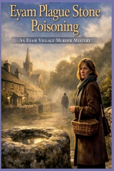 Paperback Eyam Plague Stone Poisoning Book
