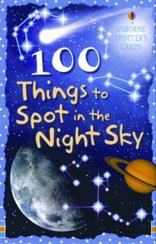 Paperback 100 Things to Spot in the Night Sky Book