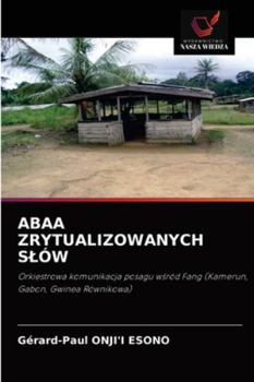 Paperback Abaa Zrytualizowanych Slów [Polish] Book