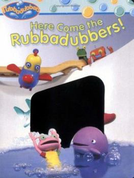 Board book Here Come the Rubbadubbers! Book
