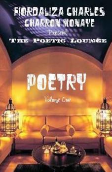 Paperback The Poetic Lounge: Volume One Book