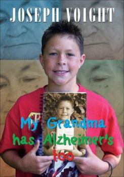 Paperback My Grandma Has Alzheimer's Too Book