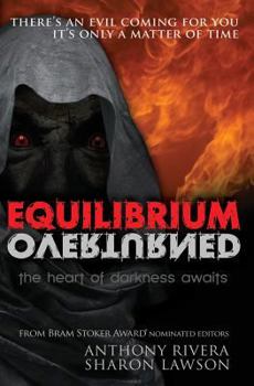 Paperback Equilibrium Overturned: The Heart of Darkness Awaits Book