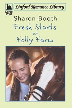 Paperback Fresh Starts at Folly Farm [Large Print] Book