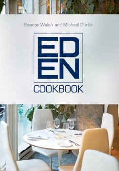 Paperback The Eden Cookbook Book