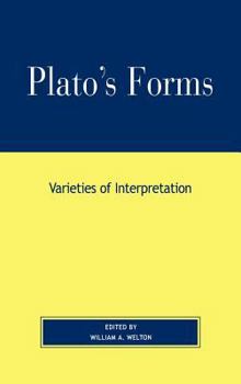 Hardcover Plato's Forms: Varieties of Interpretation Book