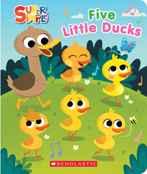 Paperback Five Little Ducks (Super Simple Countdown Book) Book