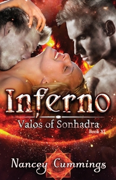 Inferno - Book #11 of the Valos of Sonhadra