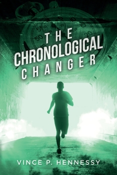 Paperback The Chronological Changer Book