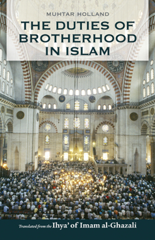 Paperback The Duties of Brotherhood in Islam Book