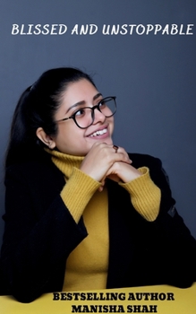 Paperback Blissed and Unstoppable Book