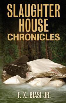 Paperback Slaughter House Chronicles Book