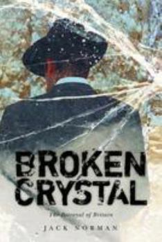 Paperback Broken Crystal: The betrayal of Britain Book