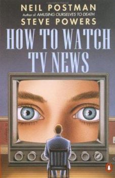 Paperback How to Watch TV News Book