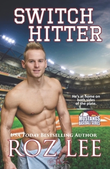 Switch Hitter - Book #4 of the Mustangs Baseball