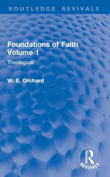 Paperback Foundations of Faith Volume 1: Theological Book