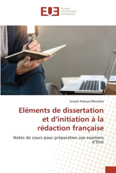 Paperback Eléments de dissertation et d'initiation à la rédaction française [French] Book