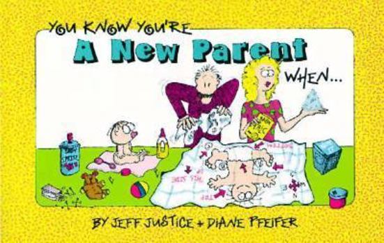 Paperback You Know You're a New Parent When-- Book