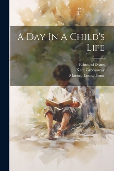 Paperback A Day In A Child's Life Book