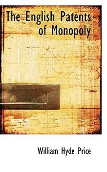 Paperback The English Patents of Monopoly Book