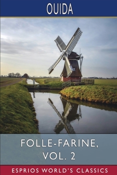 Paperback Folle-Farine, Vol. 2 (Esprios Classics) Book