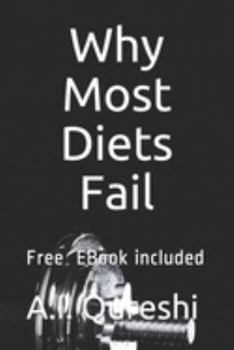 Paperback Why Most Diets Fail: Free EBook included Book