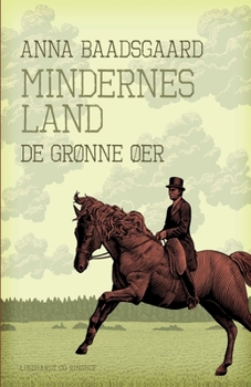 Paperback Mindernes land. De gr?nne ?er [Danish] Book